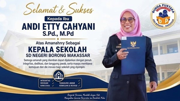 Andi Etty Cahyani, S.Pd., M.Pd. menerima amanah sebagai Kepala Sekolah SD Negeri Borong Makassar.